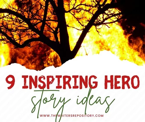 Inspiring Hero Story Ideas