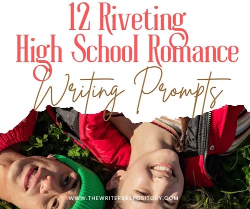 high school romance writing prompts
