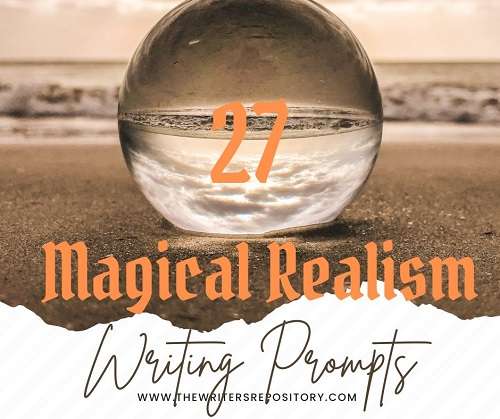 magical realism writing prompts