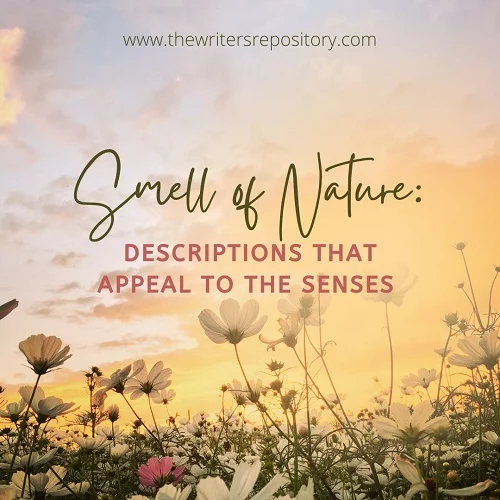 smell-of-nature-descriptions-that-appeal-to-the-senses-2023