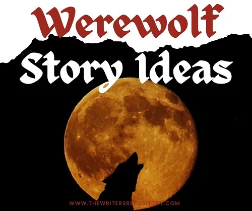 werewolf story ideas