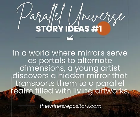 parallel universe story ideas